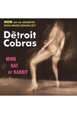 Third Man Detroit Cobras: Mink Rat Or Rabbit LP