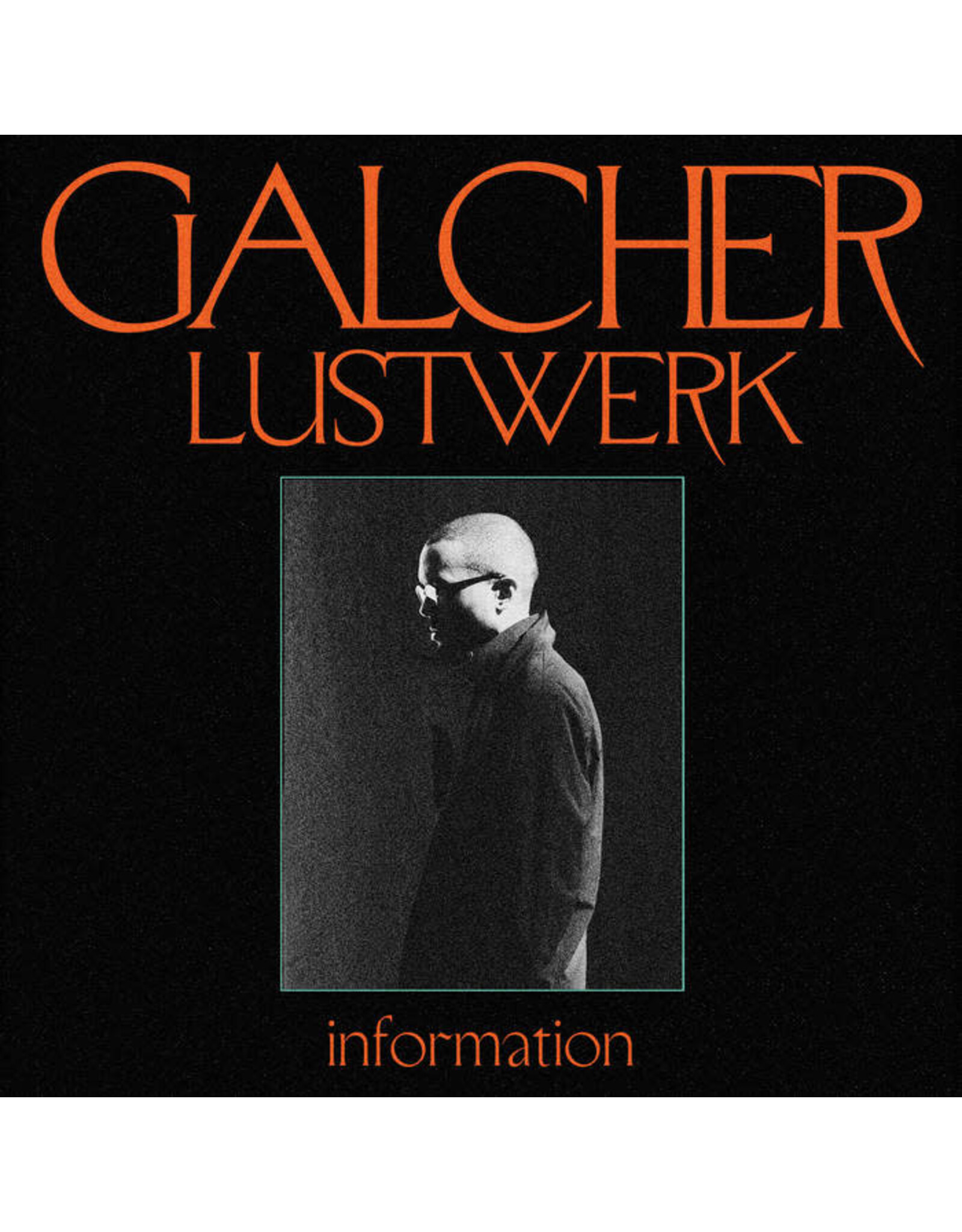 Ghostly Lustwerk, Galcher: Information (Ghostly 25 year anniversary edition-neon orange & black vinyl) LP