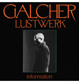 Ghostly Lustwerk, Galcher: Information (Ghostly 25 year anniversary edition-neon orange & black vinyl) LP