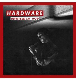 Hardware: Untitled LP, 1979 LP