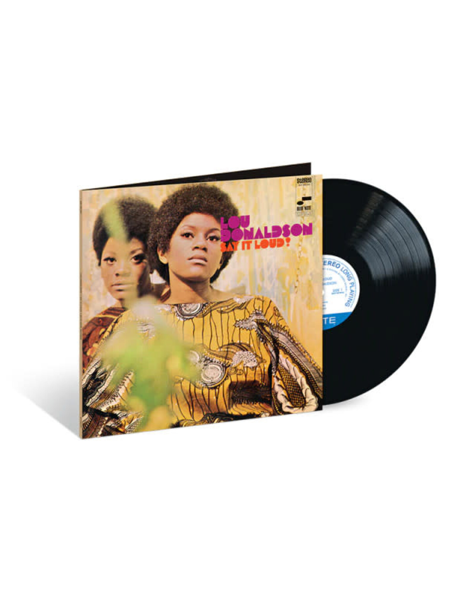 Blue Note Donaldson, Lou: Say It Loud (Blue Note Classic) LP
