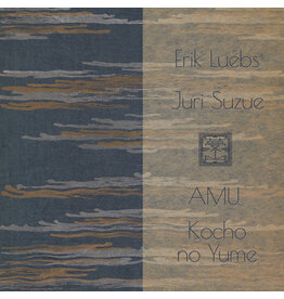 Muzan Editions Luebs, Erik / Juri Suzue / AMU / Kocho no Yume: Split II CS