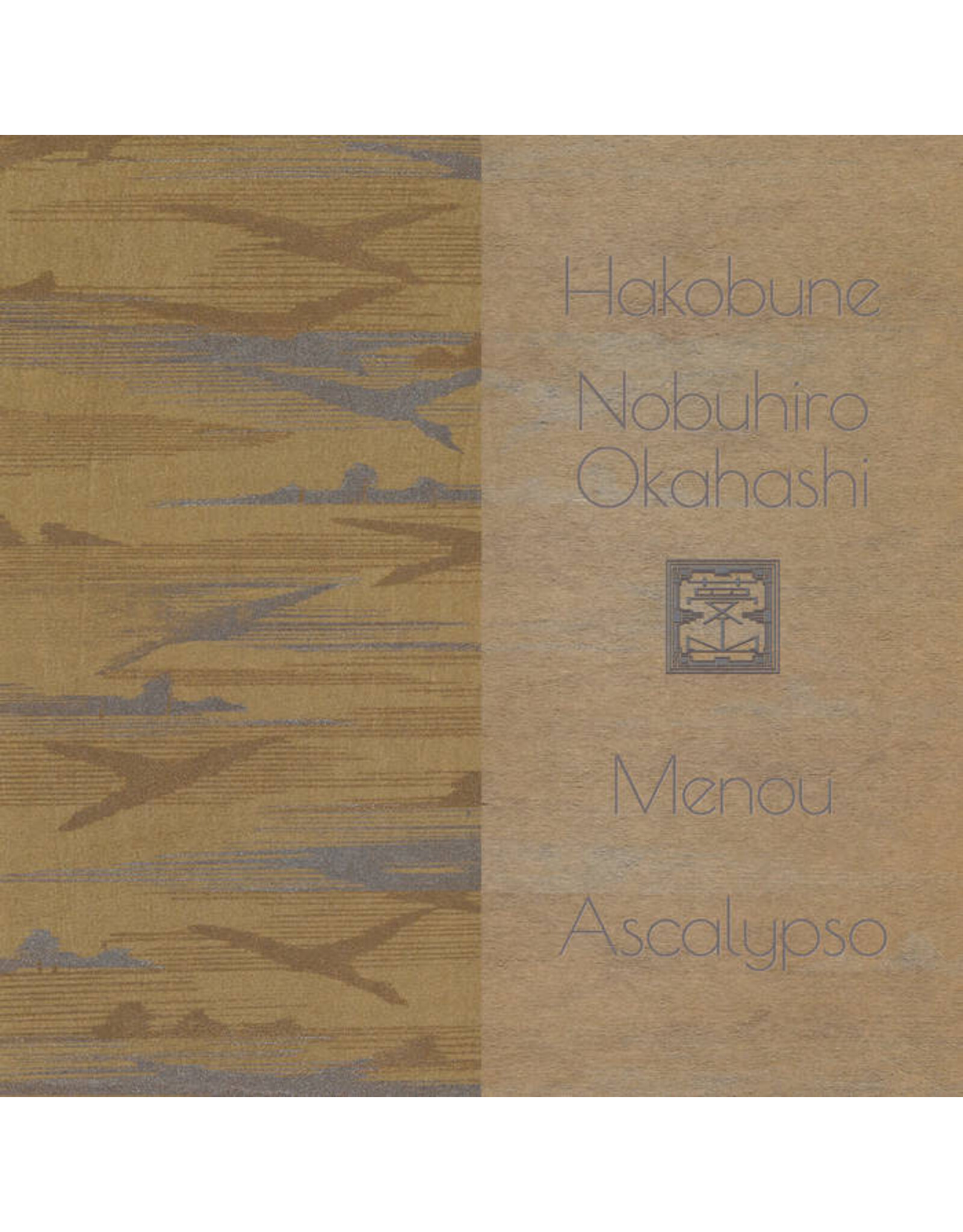 Muzan Editions Hakobune / Nobuhiro Okahashi / Menou / Ascalypso: Split III CS
