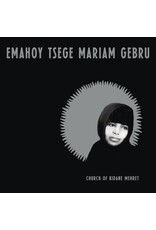 Mississippi Gebru, Emahoy Tsege Mariam: Church Of Kidane Mehret (clear vinyl) LP