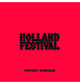 Infinite Expanse Portable Vaudeville: Holland Festival LP