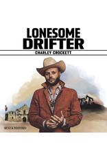 Island Crocket, Charley: Lonesome Drifter LP