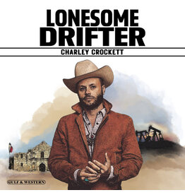 Island Crocket, Charley: Lonesome Drifter LP