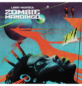Four Flies Manteca, Larry: Zombie Mandingo LP