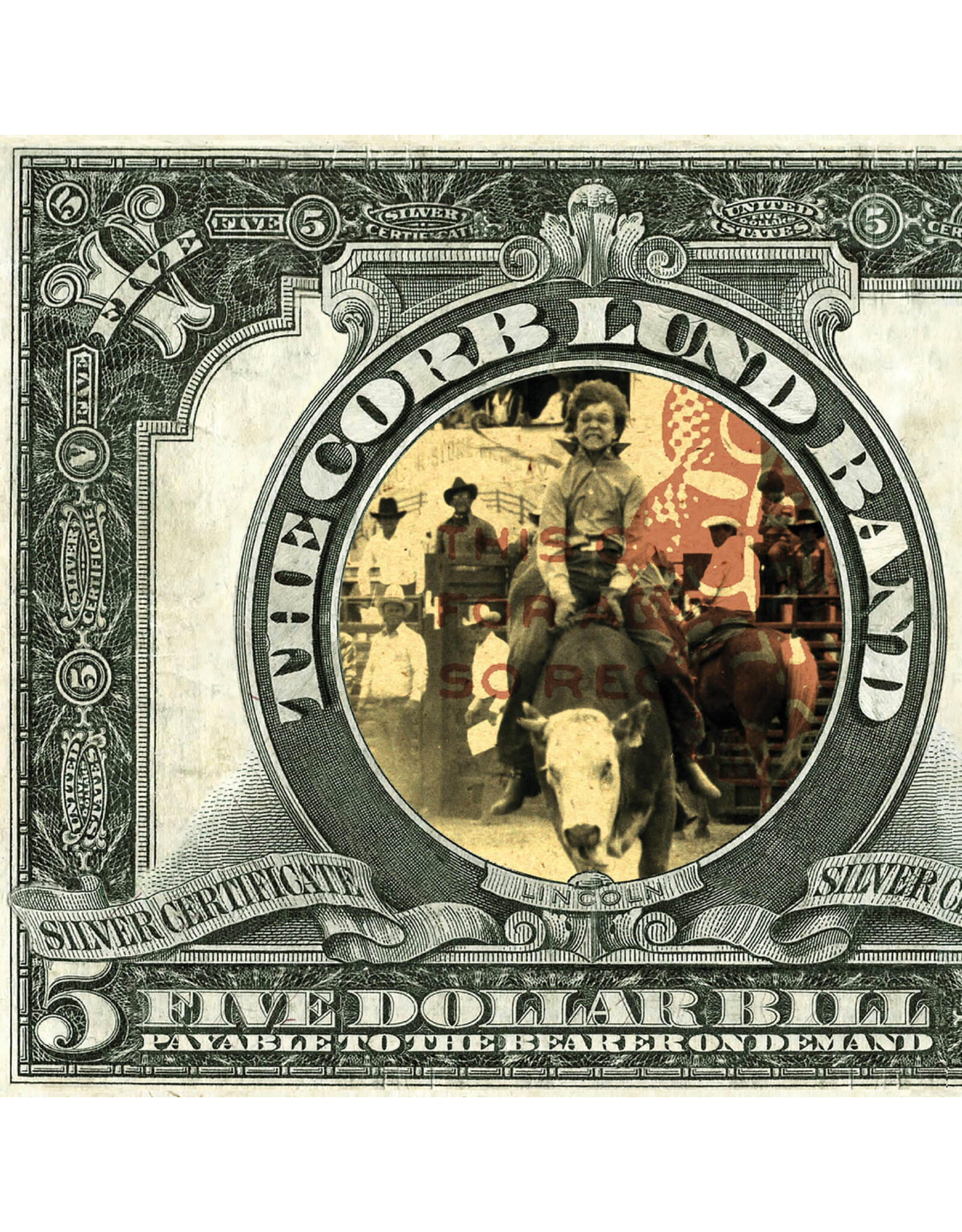 New West Lund, Corb: Five Dollar Bill LP