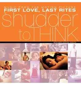 Shudder to Think: First Love, Last Rites LP