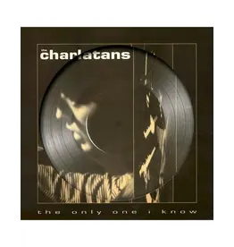 Charlatans UK: 2025RSD: The Only One I Know (picture disc) LP