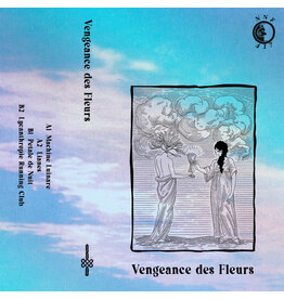 Not Not Fun Vengeance Des Fleurs s/t CS