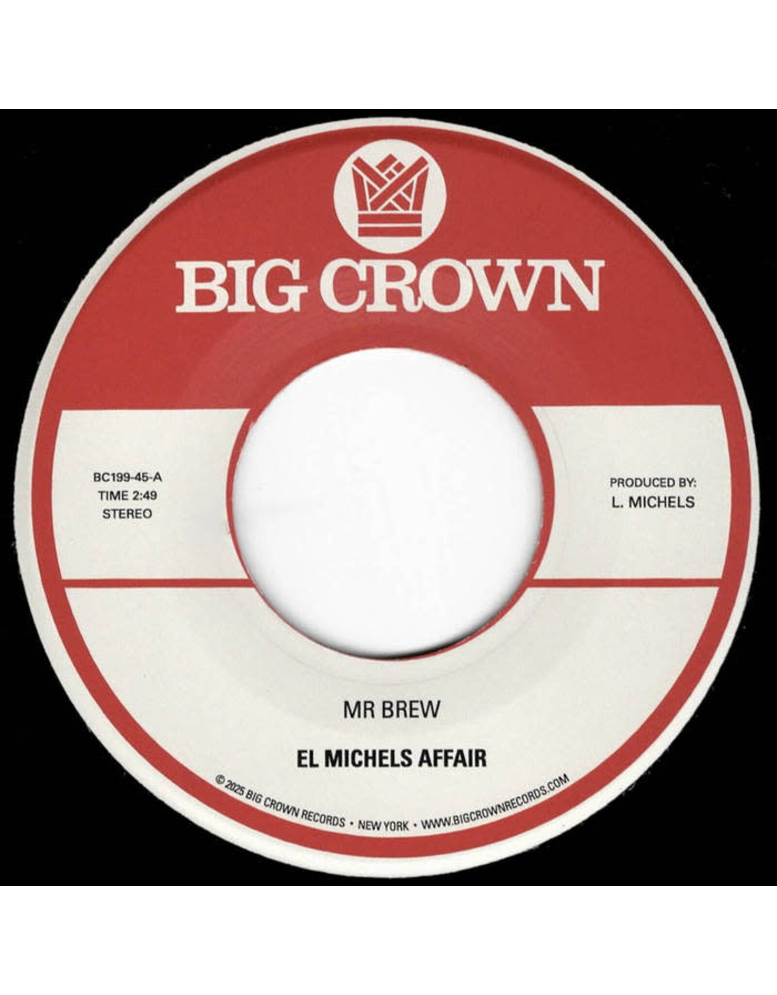 Big Crown El Michels Affair: Mr. Brew/Kodak 7"