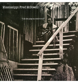 Jackpot McDowell, Mississippi Fred: I Do Not Play No Rock 'n' Roll LP