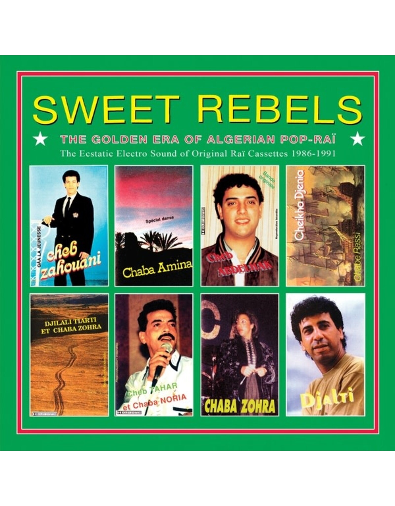 WeWantSound Various: Sweet Rebels: Algerian Pop-Rai (1986-1991) selected by Cheb Gero LP