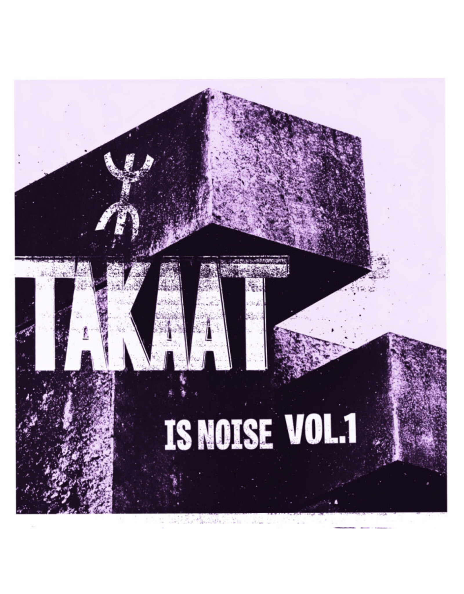 Takaat: Is Noise Vol. 1 LP