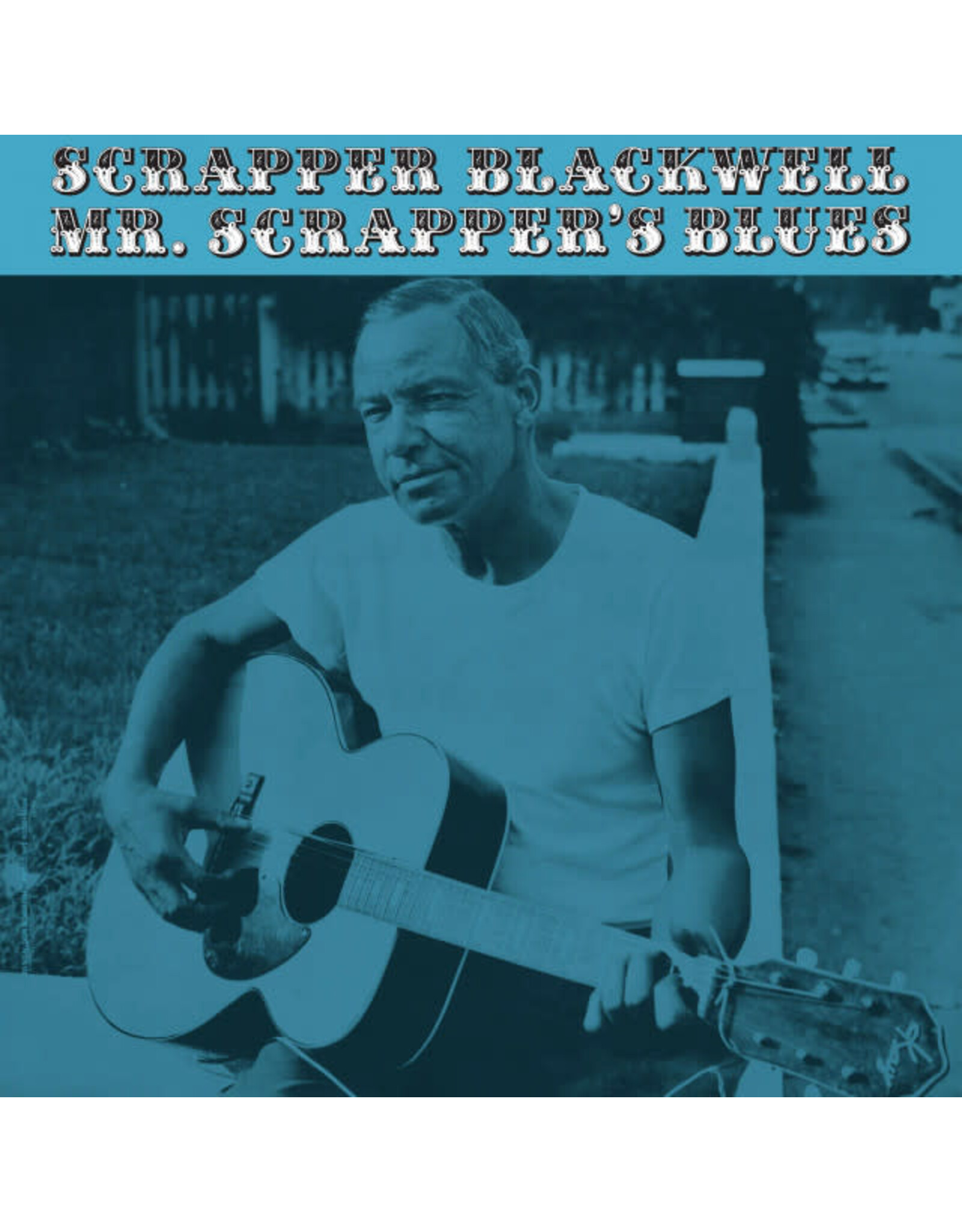 Craft Blackwell, Scrapper: Mr. Scrapper's Blues (Bluesville) LP