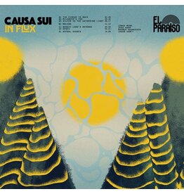 El Paraiso Causa Sui: In Flux (double 10-inch) 10"