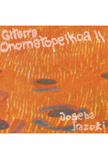 Irazoki, Joseba: Gitarra Onomatopeikoa II LP