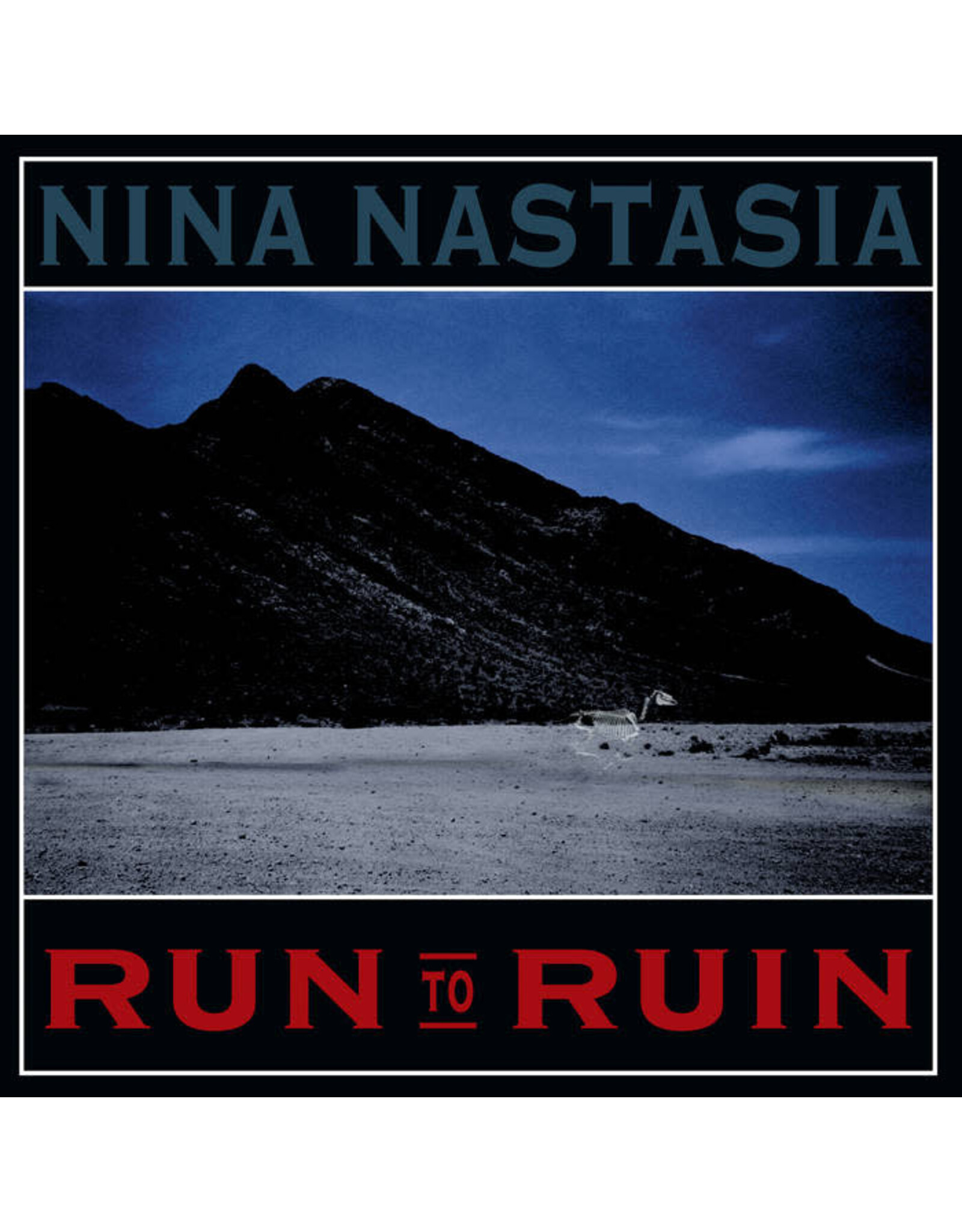 Touch & Go Nastasia, Nina: Run To Ruin (180g-dark blue vinyl) LP