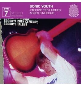 Goofin' Sonic Youth: J’accuse Ted Hughes LP