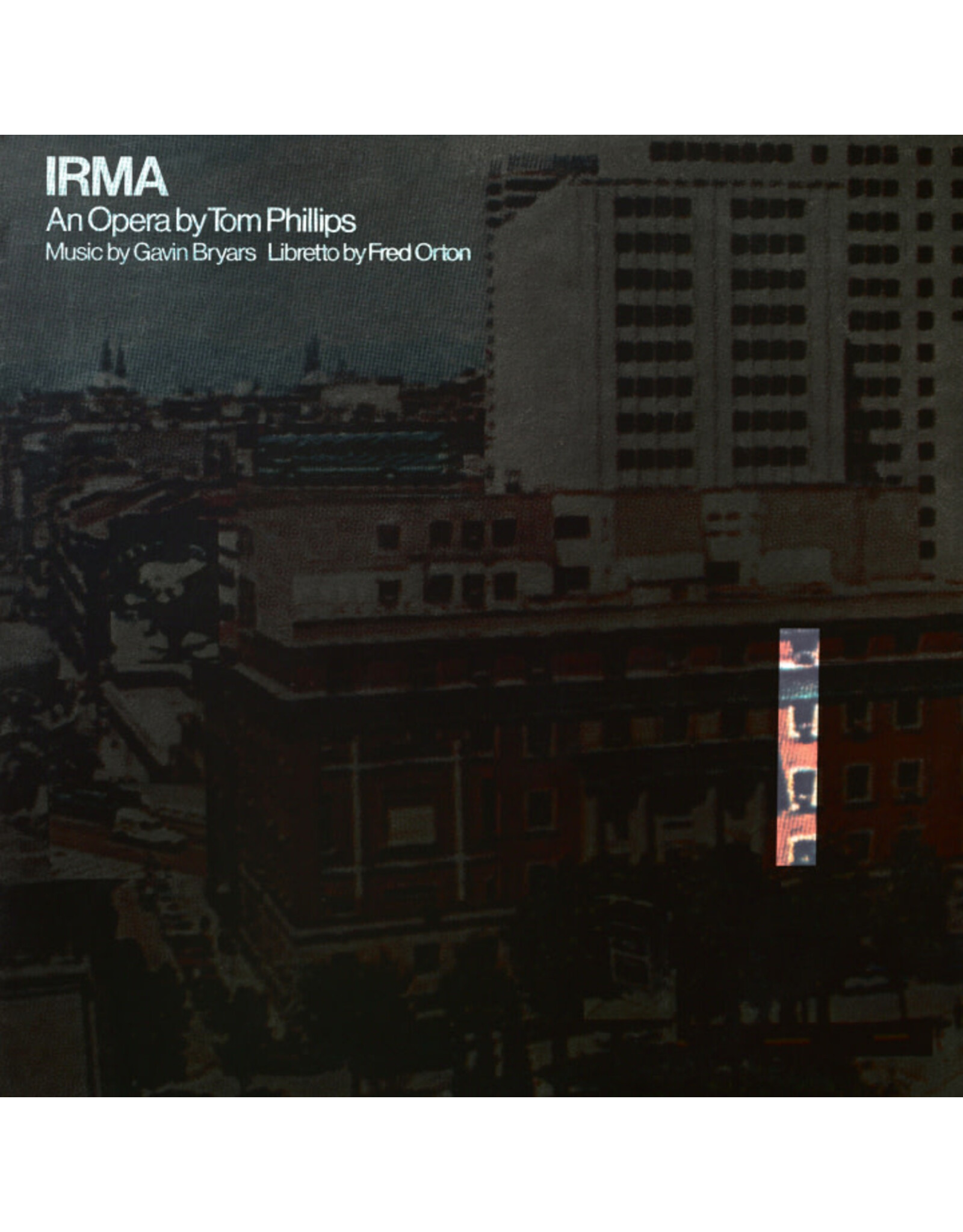 Superior Viaduct Phillips, Tom / Gavin Bryars: Irma LP
