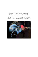 Reprise Young And The Chrome Hearts, Neil: Talkin To The Trees (Indie Exclusive Clear Vinyl) LP