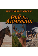 Thirty Tigers Turnpike Troubadours: The Price of Admission LP