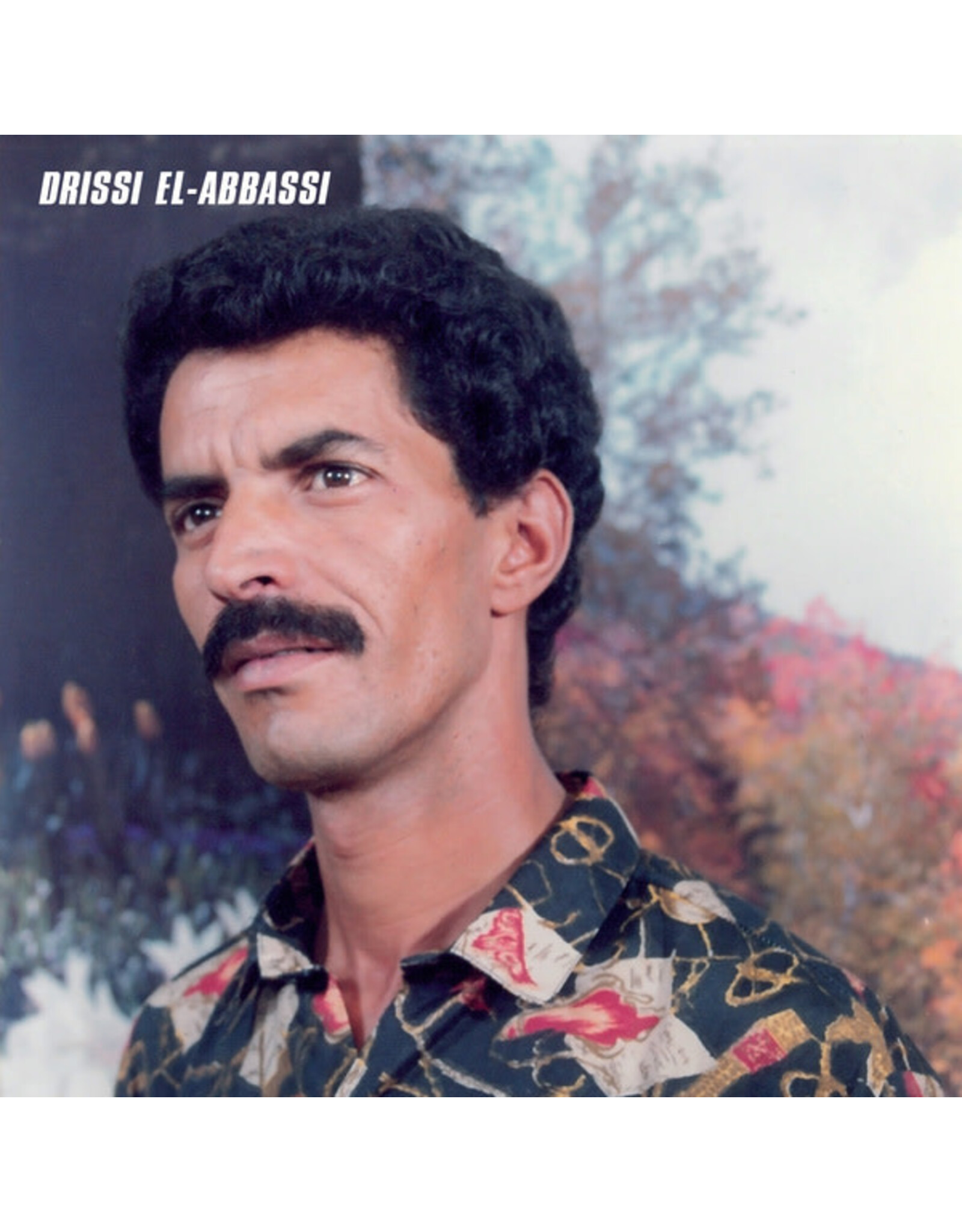 El-Abbassi, Drissi: Rai Sidi Bel Abbas - Volume 2 LP