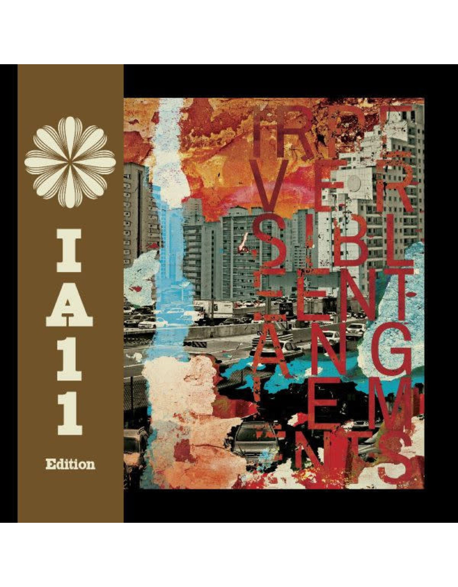 International Anthem Irreversible Entanglements: Irreversible Entanglements (IA11 Edition) (DELUXE EDITION) LP