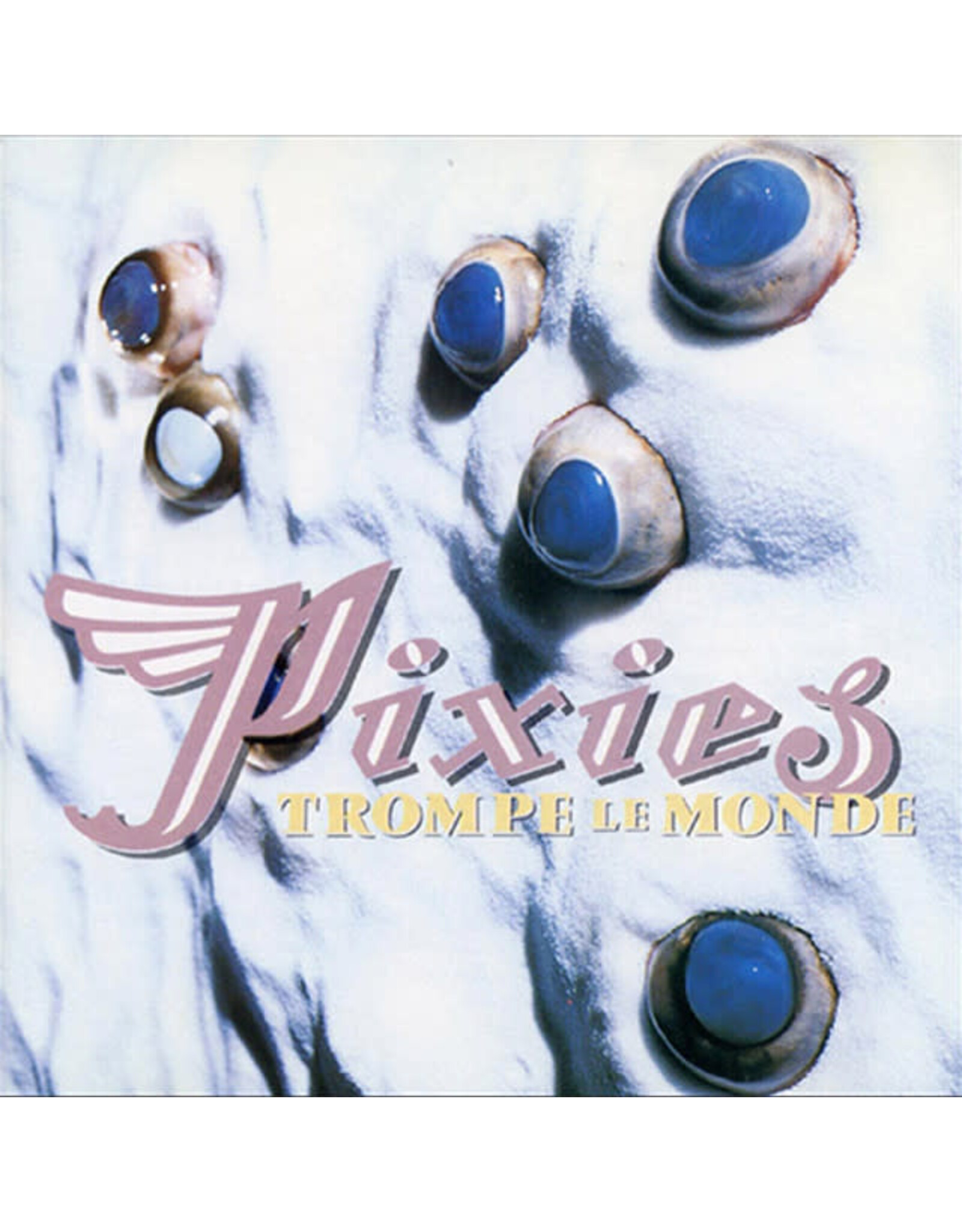 4AD Pixies: Trompe Le Monde LP