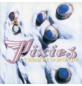 4AD Pixies: Trompe Le Monde LP