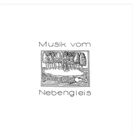 Various: Musik vom Nebengleis LP