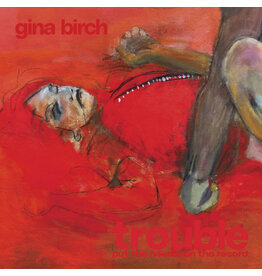 Third Man Birch, Gina: Trouble LP