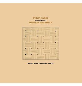 Sub Rosa Glass, Philip: Dedalus Ensemble Performing Philip Glass: Music with Changing Parts LP