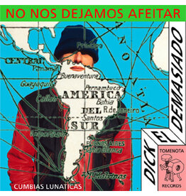 Dick El Demasiado: No Nos Dejamos Afeitar LP