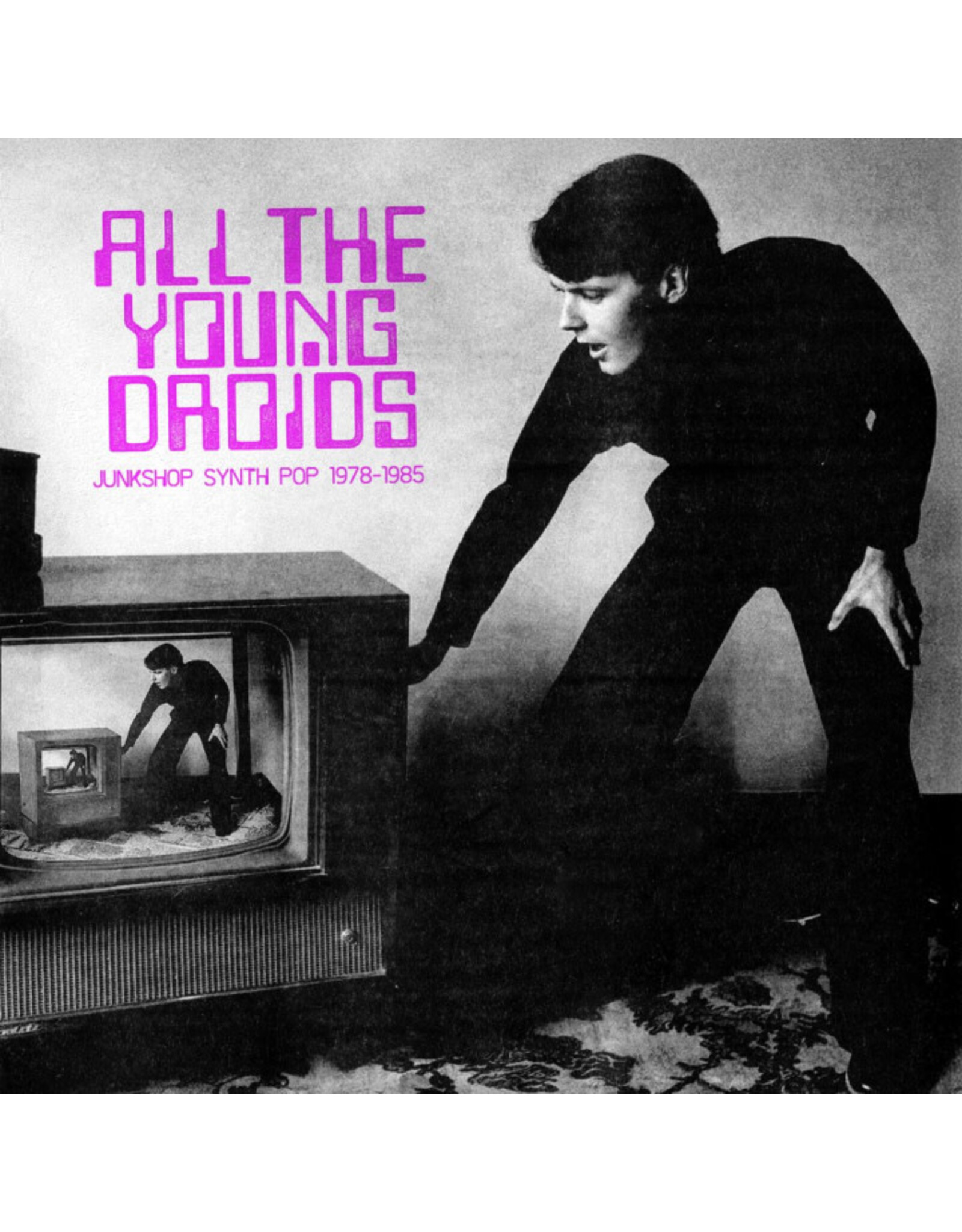 Night School Various: All The Young Droids - Junkshop Synth Pop 1978-1985 LP