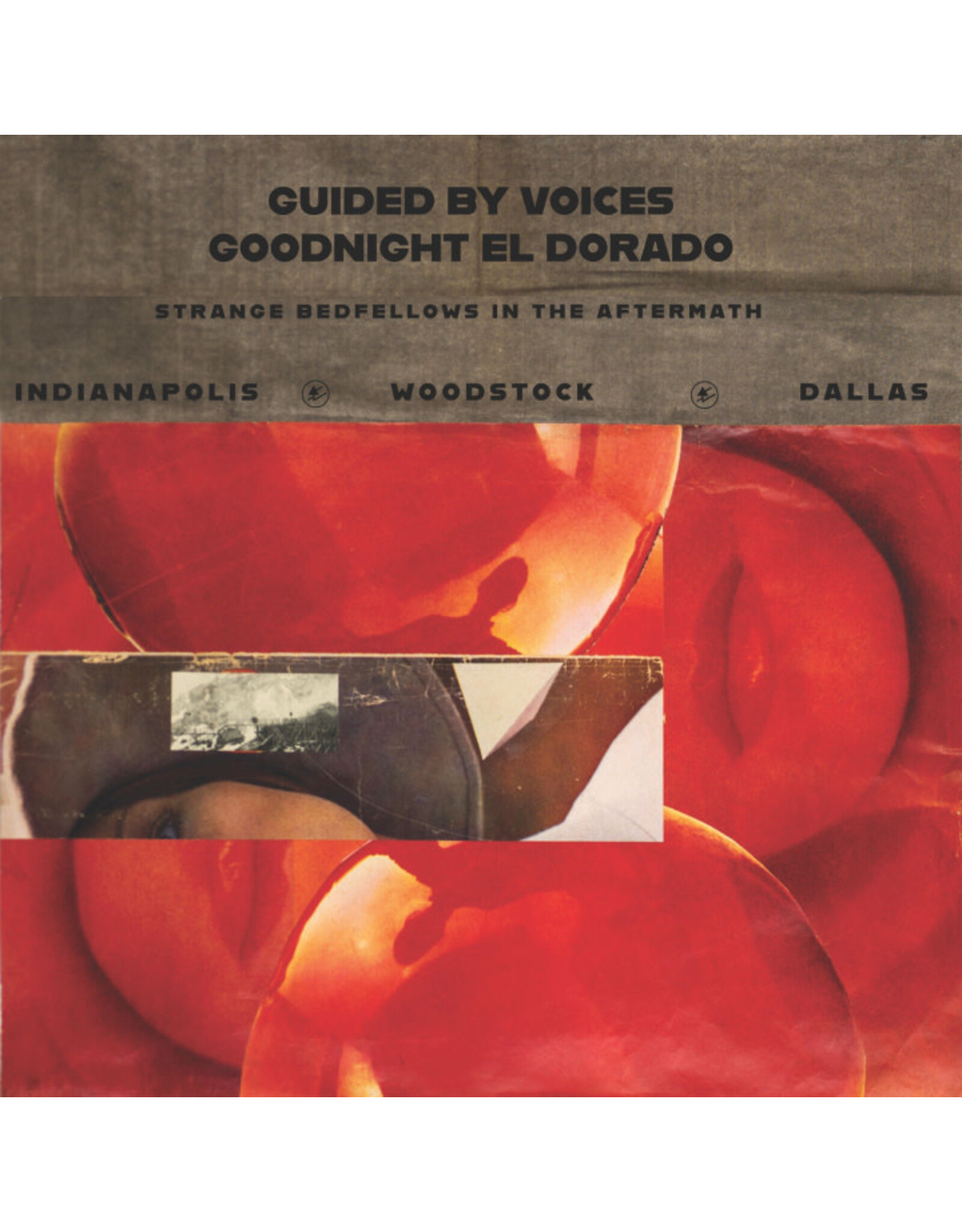 Self Release Guided By Voices: Goodnight El Dorado : Strange Bedfellows in the Afternoon LP