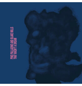 Impulse Palladino, Pino / Blake Mills: That Wasn't a Dream LP