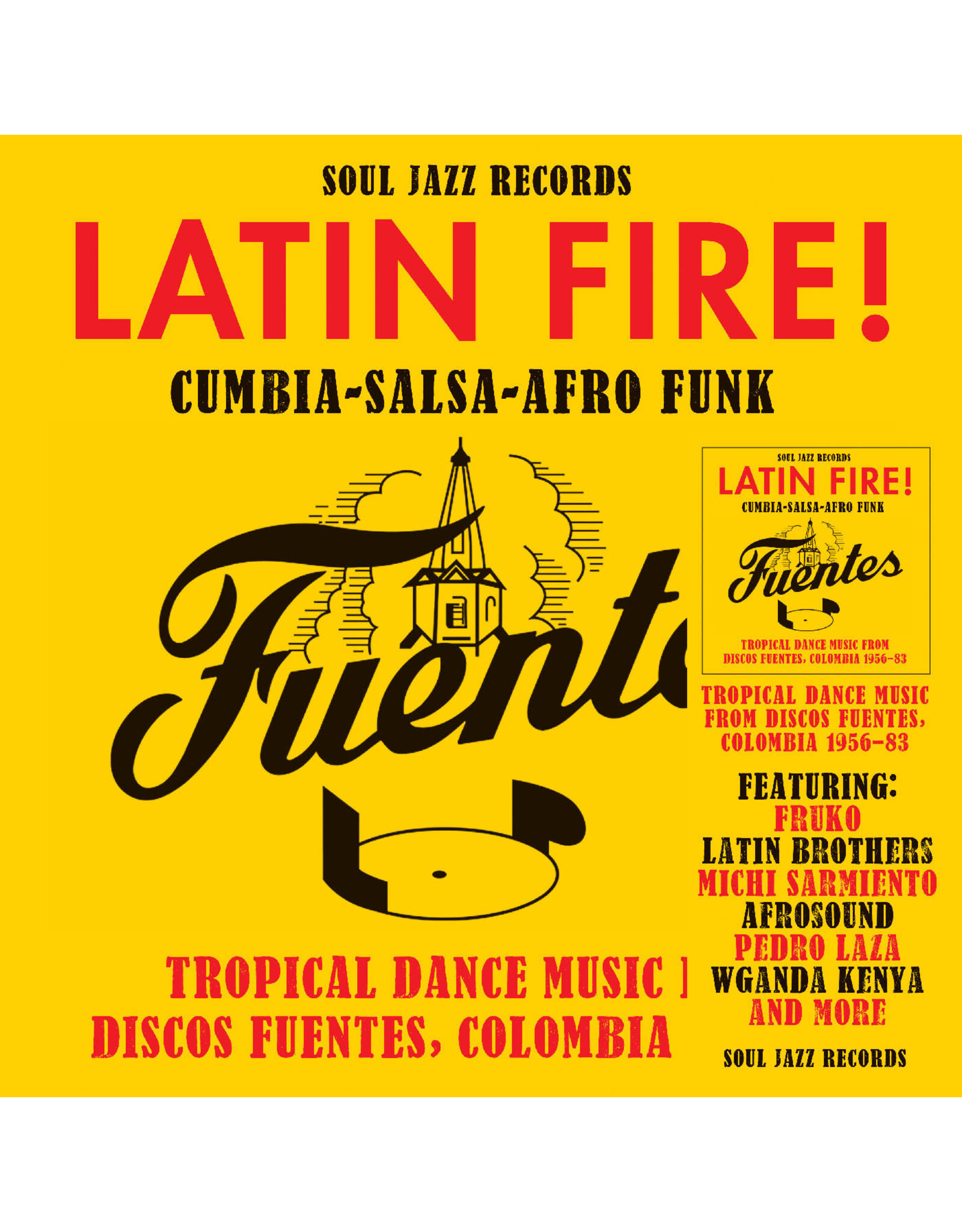 Soul Jazz Various: LATIN FIRE! Cumbia–Salsa–Afro-Funk: Tropical Dance Music from Discos Fuentes, Colombia 1956-83 LP