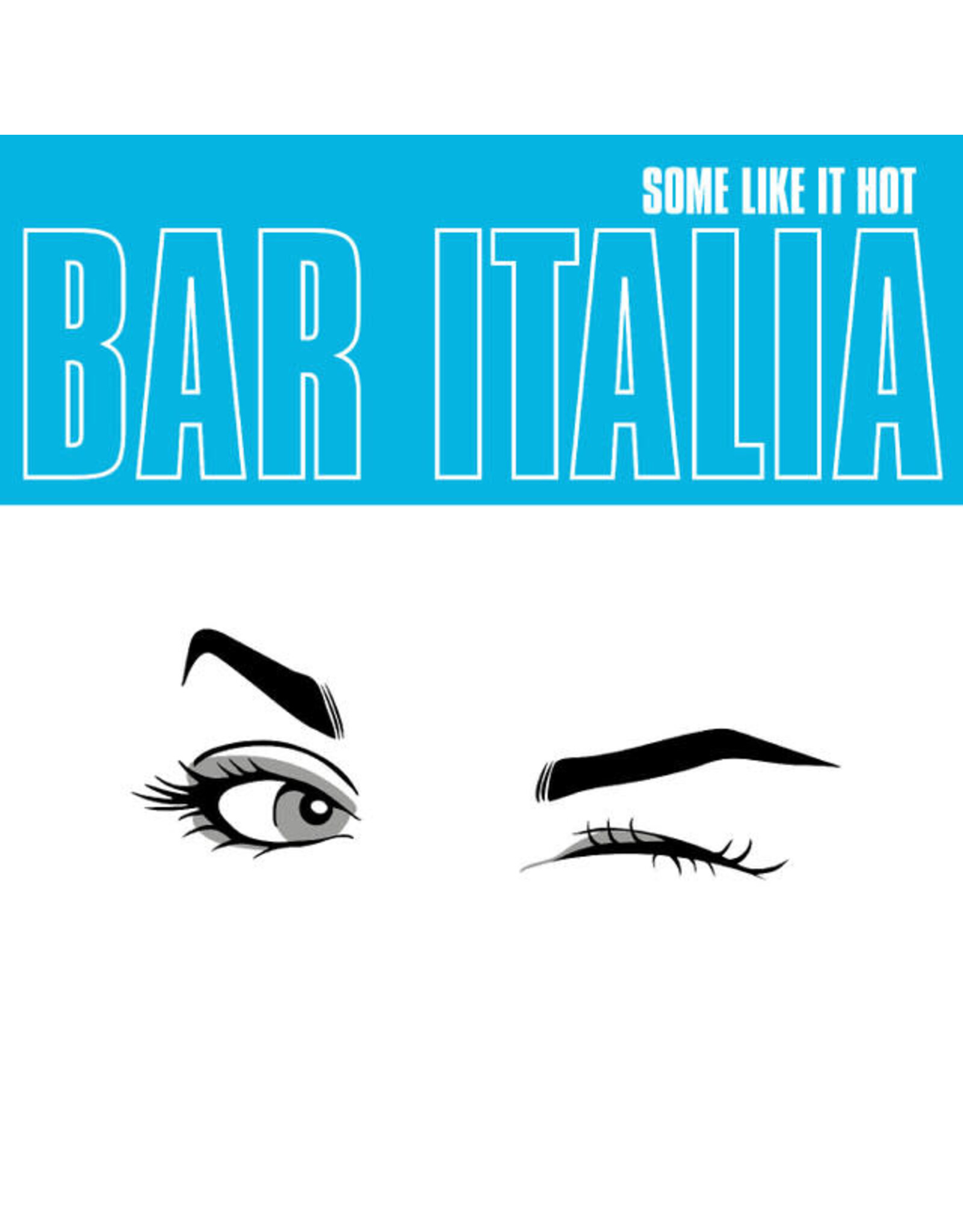 Matador Bar Italia: Some Like It Hot (indie shop edition/turquoise) LP