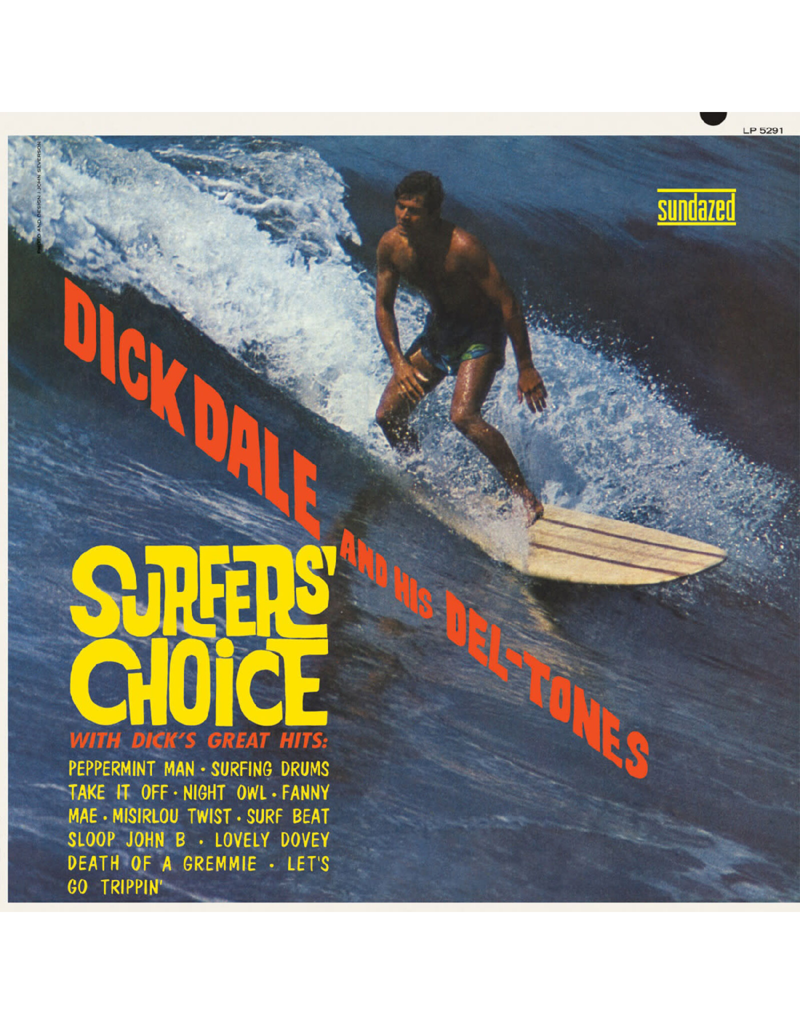 Sundazed Dale, Dick and His Del-Tones: Surfers' Choice (YELLOW VINYL) LP