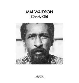 Strut Waldron, Mal: Candy Girl LP