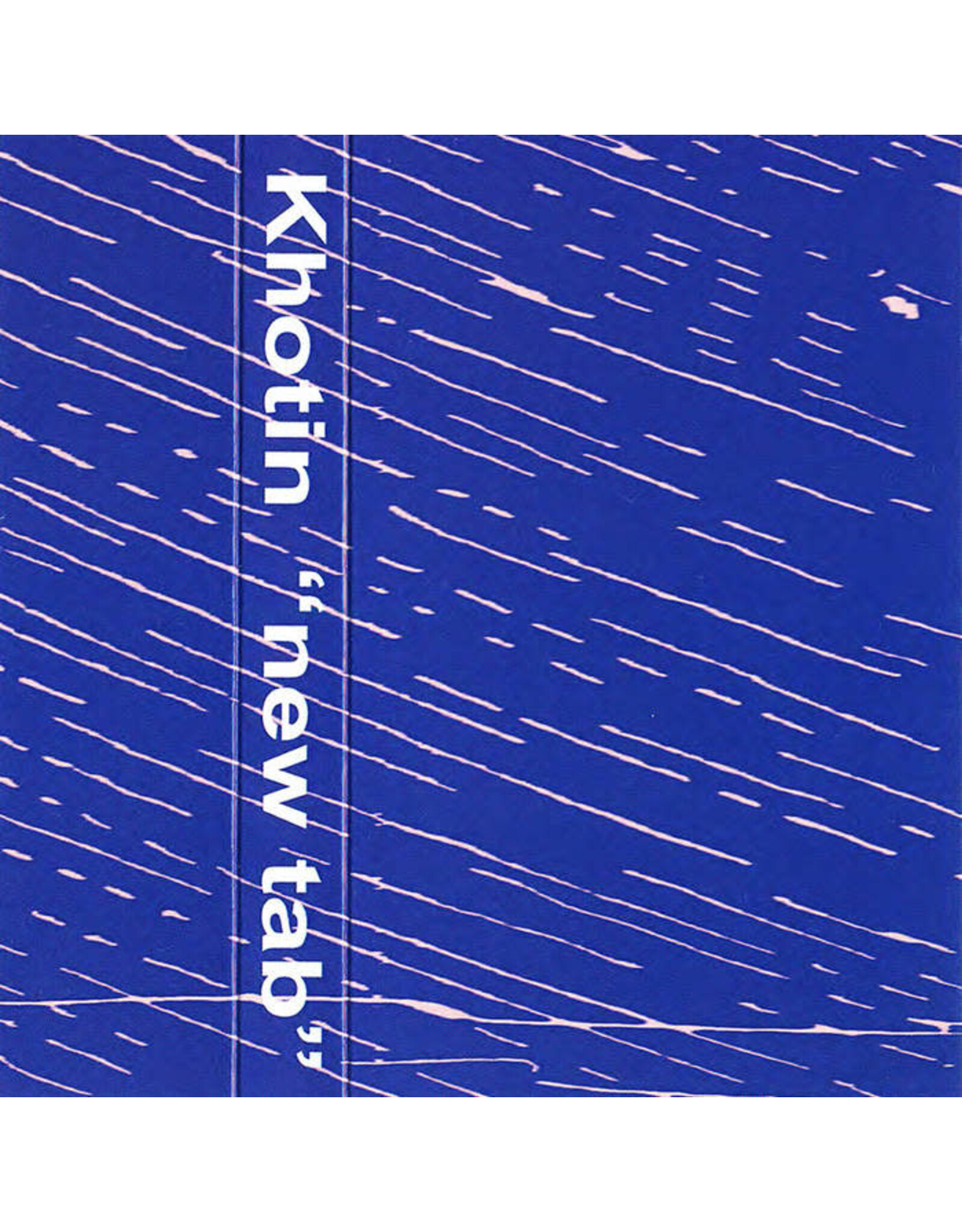 Self Release Khotin: New Tab CS