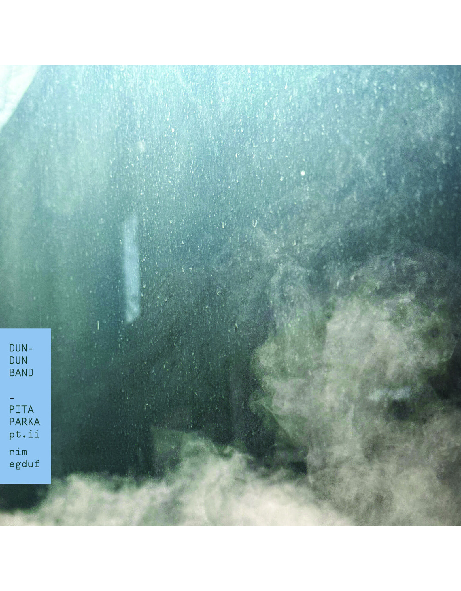 We Are Busy Bodies Dun-Dun Band: Pita Parka, Pt. II: Nim Egduf LP