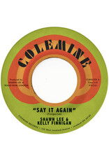 Colemine Lee, Shawn & Kelly Finnigan: Say It Again/Harpsichord Rock (coke bottle clear vinyl) 7"