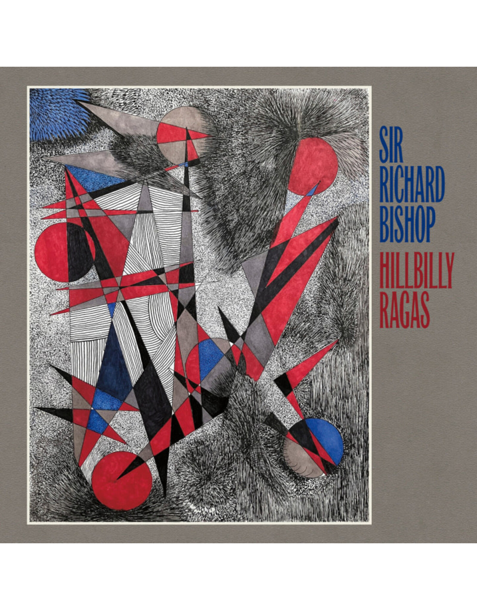 Drag City Bishop, Sir Richard: Hillbilly Ragas LP