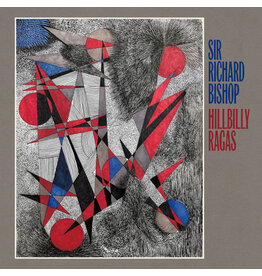 Drag City Bishop, Sir Richard: Hillbilly Ragas LP