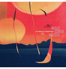 Blue Note Misch, Tom & Yussef Dayes: What Kinda Music LP