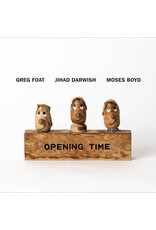 Foat, Greg & Jihad Darwish: Opening Time LP